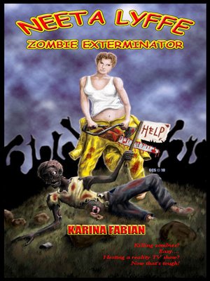 cover image of Neeta Lyffe, Zombie Exterminator